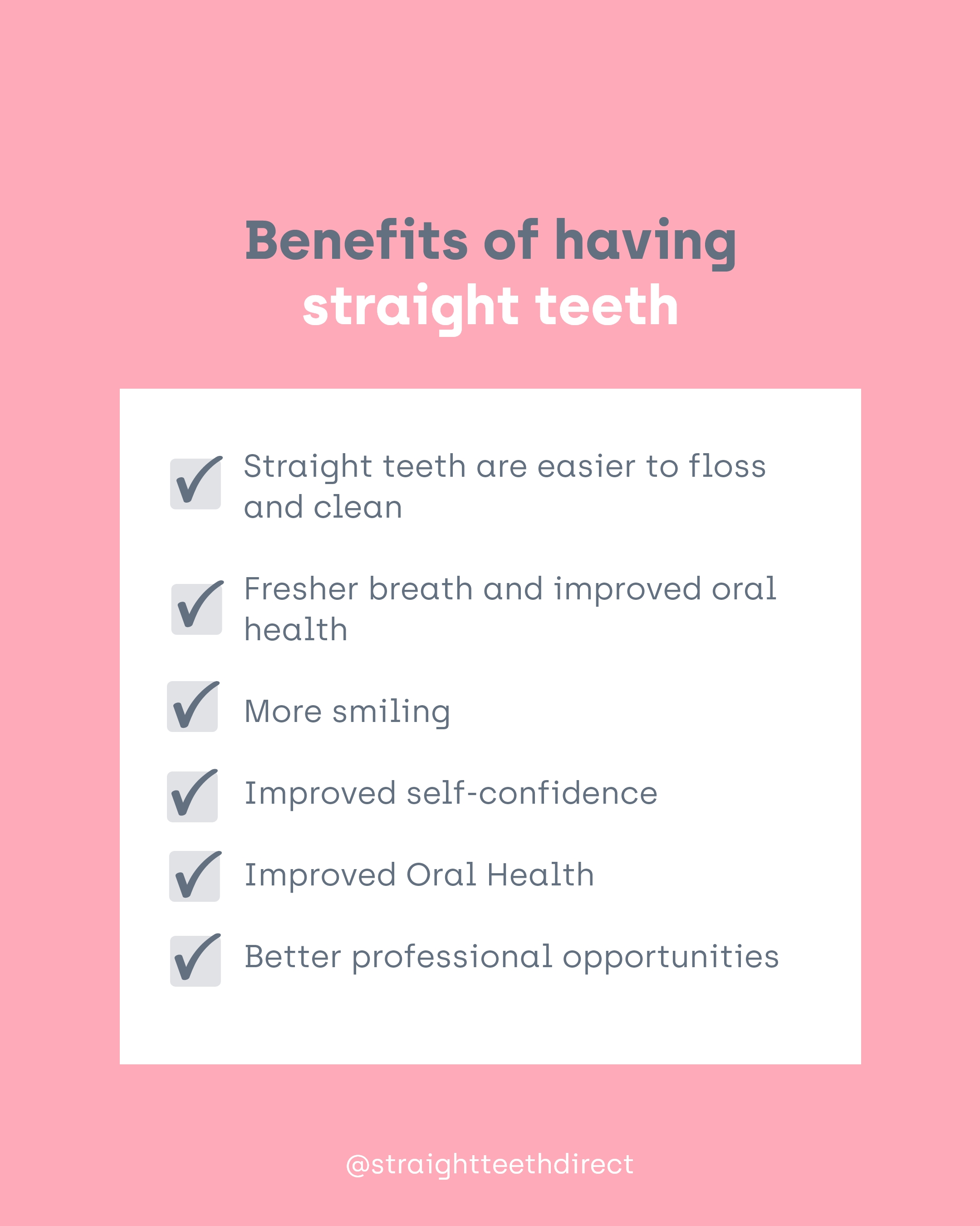 Table with the benefits of having straight teeth